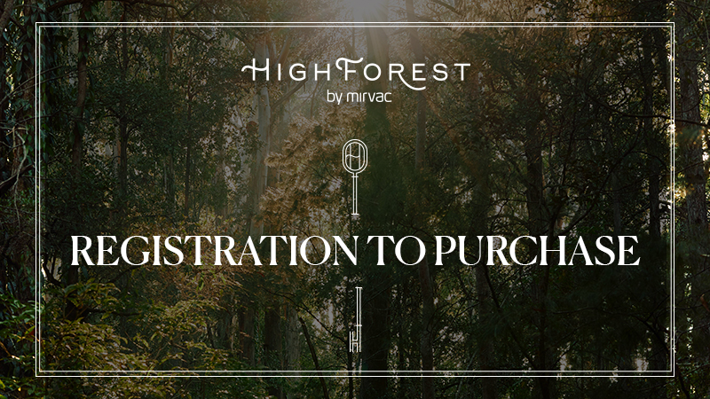 Highforest by Mirvac - Registration to Purchase - Coming Soon